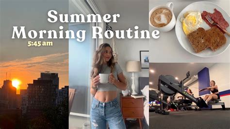 Summer Morning Routine 545am ☀️ Productive And Realistic Youtube