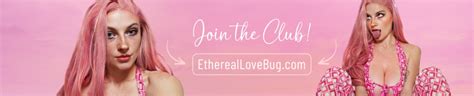 Ethereallovebug S Porn Videos Pornhub