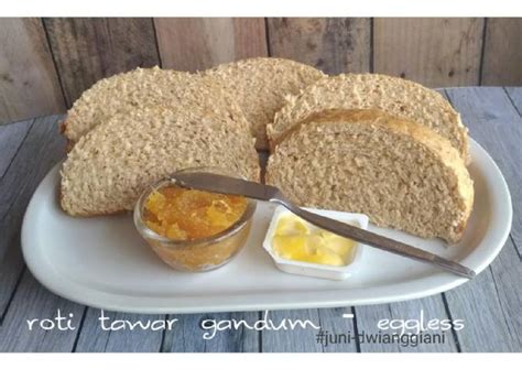 Resep Roti Tawar Gandum Eggless Oleh Juni DwiAnggiani Cookpad