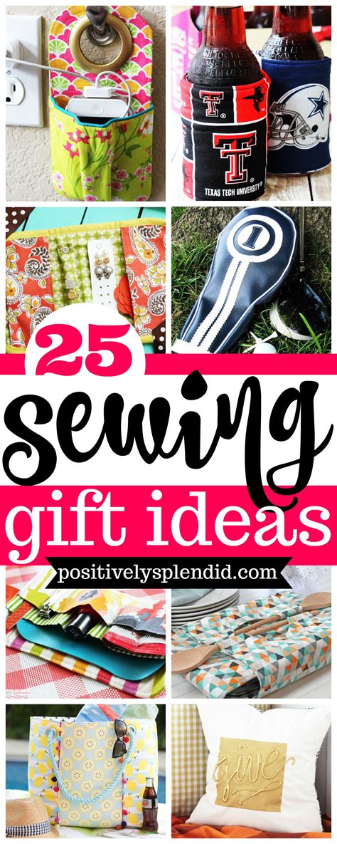 25+ Best Gifts to Sew - Positively Splendid {Crafts, Sewing, Recipes ...