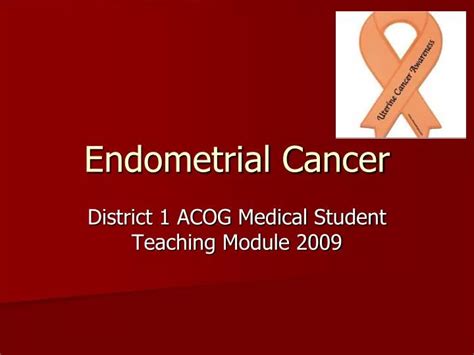 Ppt Endometrial Cancer Powerpoint Presentation Free Download Id