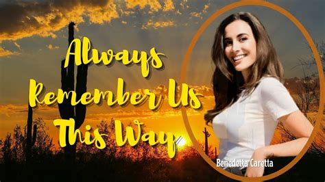 Lyrics Always Remember Us This Way Lady Gaga Cover By Benedetta