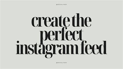 How To Create The Most Aesthetic Instagram Feed