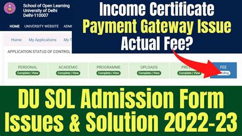 DU SOL Admissions Form Issues 2022 Income Certificate Payment