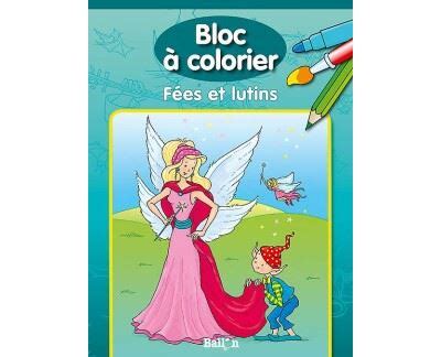 Bloc à colorier Tome 1 BLOC A COLORIER FEES ET LUTINS Inconnus