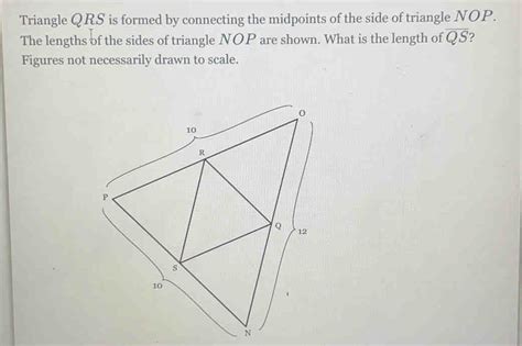 Triangle Qrs Is Formed By Connecting The Midpoints Gauthmath