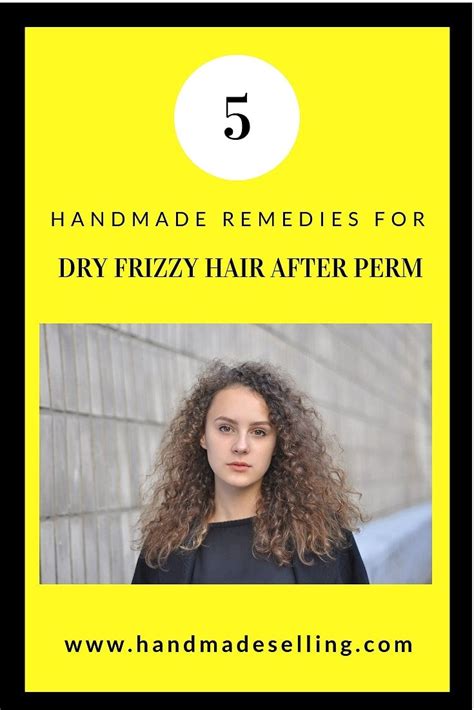 Dry Frizzy Hair After Perm 2022 ~ Dry Frizzy Hair