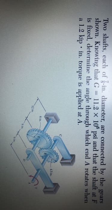 Solved Two Shafts Each Of In Diameter Are Connected By Chegg