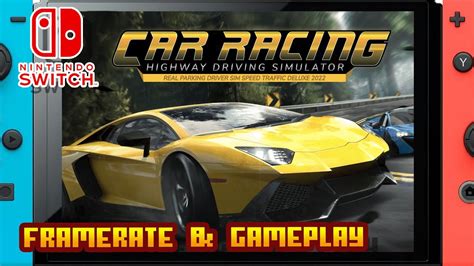 Car Racing Highway Driving Simulator Real Parking Driver Nintendo