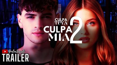 Culpa Mia 2 Trailer🎙️yourfault Youtube