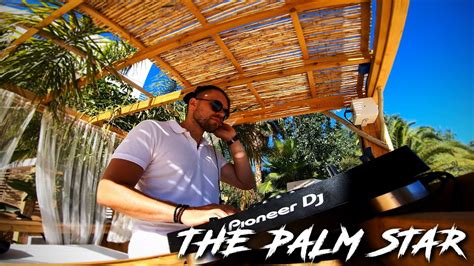 Egis The Palm Star Ibiza Mix Youtube