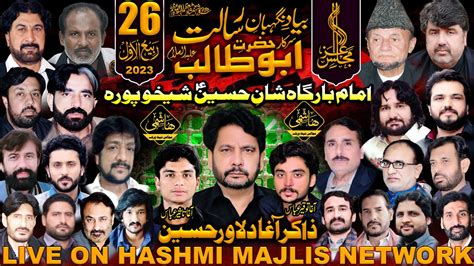 Live Majlis 26 Rabi Ul Awal Jalsa Zakir Agha Dilawar Imam Barga