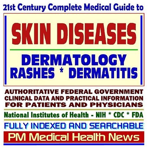 St Century Complete Medical Guide To Skin Diseases Pigmentation