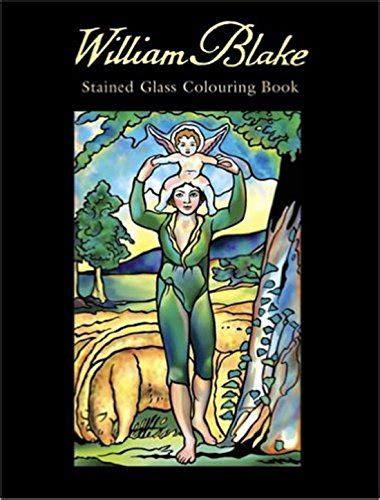 William Blake Stained Glass Colouring Book By Blake William Brand New