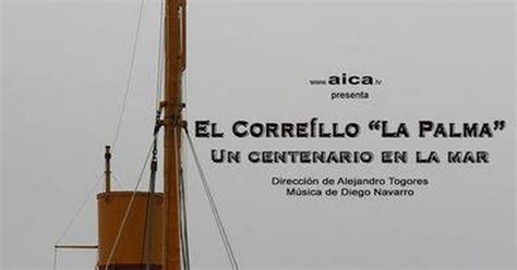 Proyección documental El Correíllo La Palma Un centenario en la mar