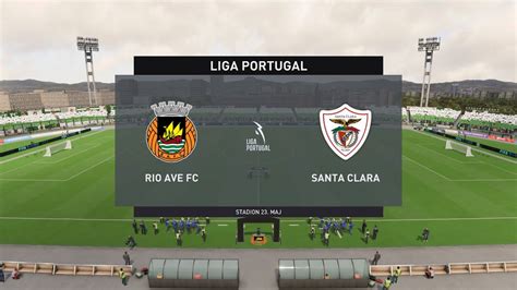 FIFA 23 Rio Ave Vs Santa Clara Liga Portugal Gameplay YouTube