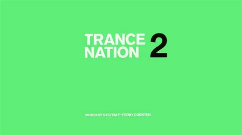 Ministry Of Sound Trance Nation 2 CD2 Full HQ System F Ferry