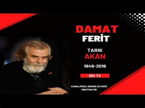 TARIK AKAN Damat Ferit YouTube