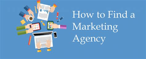 How To Find The Best Digital Marketing Agency For Your Business