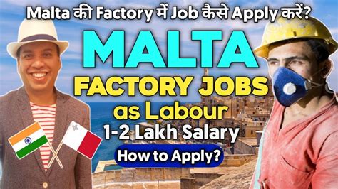 Malta Factory Jobs For Indians How To Apply Malta Factory Jobs From