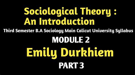 Sociological Theory An Introduction Rd Sem Ba Sociology Main Module