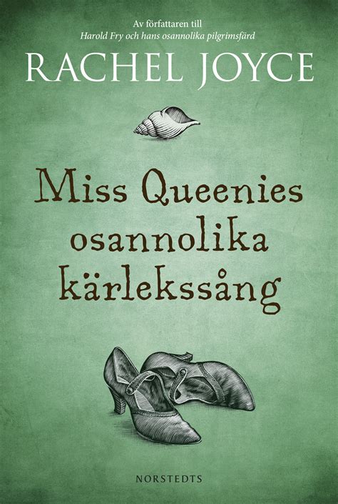 Miss Queenies osannolika kärlekssång | Rachel Joyce | Pocket