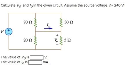 Solved Calculate Vo And I In The Given Circuit Assume The Source