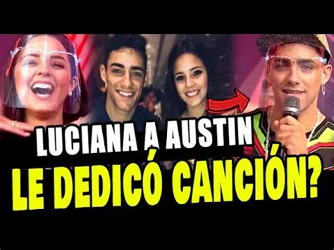 Eeg Luciana Fuster Le Dedic Canci N A Austin Palao En Su Programa