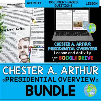 Chester A. Arthur Presidency Overview BUNDLE by A Social Studies Life