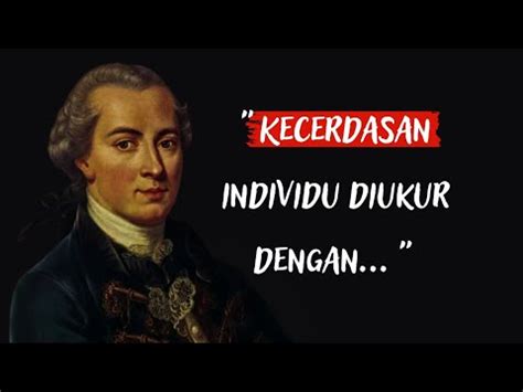 Kata Kata Bijak Dari Seorang Filsuf Immanuel Kant YouTube