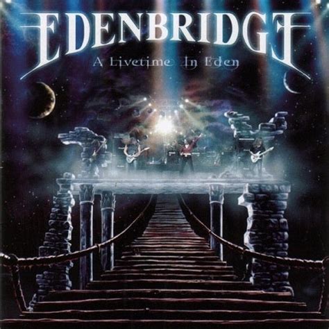 Edenbridge A Livetime In Eden Sinn