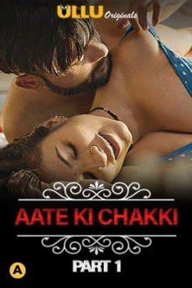 Aate Ki Chakki Charmsukh Part Hindi Ullu Originals Complete