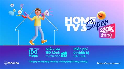 Vnpt Combo Internet Truy N H Nh Mytv G I C C Home Tv Super Youtube