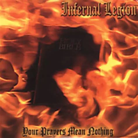 INFERNAL LEGION YOUR Prayers Mean Nothing CD Album EUR 18 97