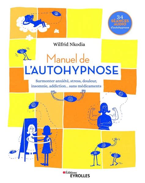 Manuel De L Autohypnose Ebook Wilfrid Nkodia 9782212912647