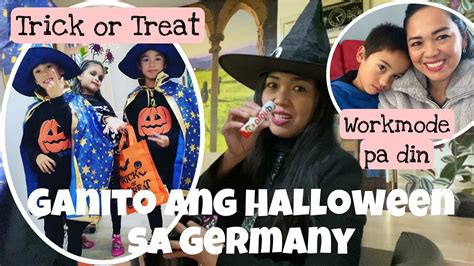 Ganito Halloween Sa Germany Trick Or Treat Sila Kambalcaregiver Life