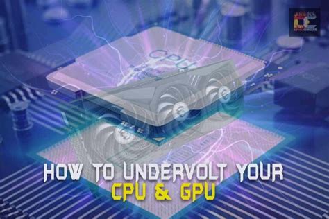 How To Undervolt Your CPU GPU Complete Guide Safe