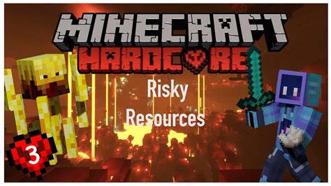 Minecraft Hardcore Ep Risky Resources Youtube