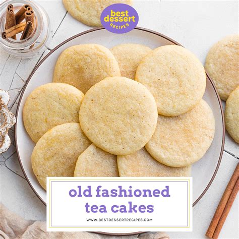 Best Old Fashioned Tea Cakes An Old Classic Cookie Recipe