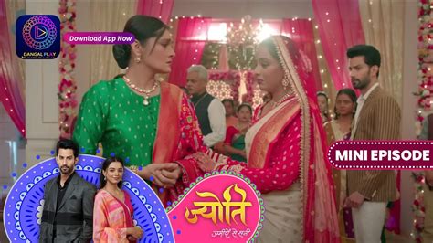 Jyoti Umeedon Se Saji 15 June 2023 Episode 22 जयत उममद स