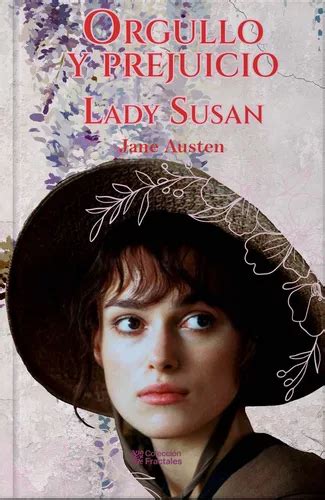 Orgullo Y Prejuicio Edici N De Lujo De Jane Austen Colecci N Fractales