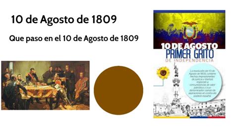 10 De Agosto De 1809 By Adrian Leon On Prezi