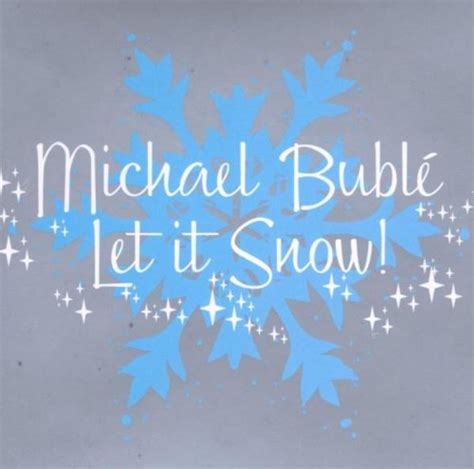 Release Let It Snow By Michael Bubl Musicbrainz