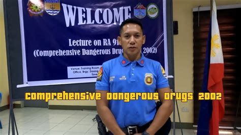 Pdea Lecture On Ra Comprehensive Dangerous Drugs Youtube