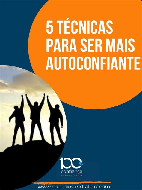 Ebook 5 Tecnicas Para Ser Mais Autoconfiante Download Grátis Pdf