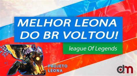 Melhor Leona Do Brasil Voltou YouTube