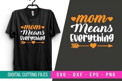 Mom Means Everything SVG Design Graphic By Tanjil S Craft Creative