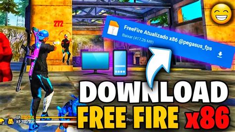 O MELHOR FREE FIRE X86 ATUALIZADO X86 O FREE FIRE MAIS LEVE E MAIS