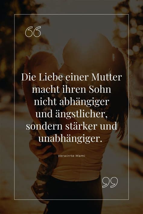 Stolz Mama Sohn Spr Che Emotionale Zitate