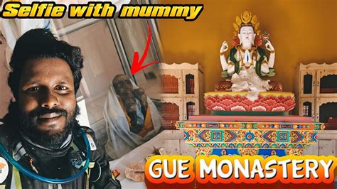 Gue Monastery An Ancient 500 Years Old Mummy Mysterious In Spiti